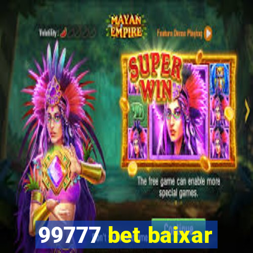 99777 bet baixar